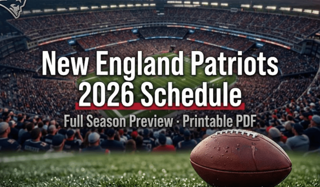 New England Patriots Schedule 2026 - Printable PDF