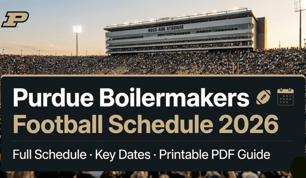 Purdue Boilermakers Football Schedule 2026: Printable PDF
