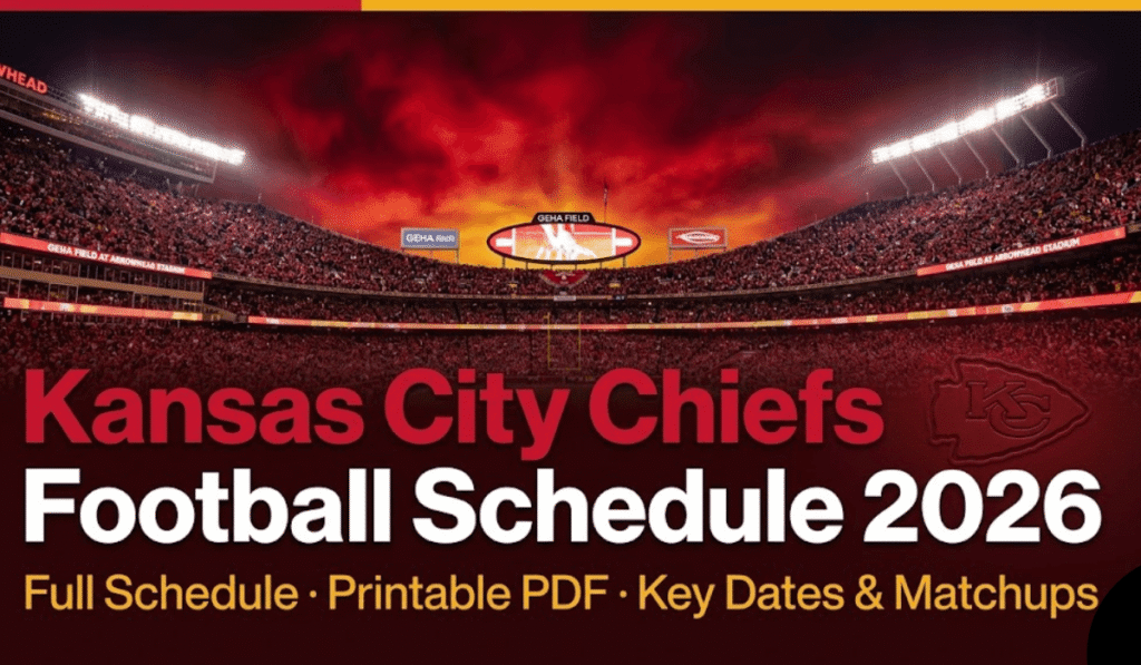 Kansas City Chiefs Football Schedule 2026 - Printable PDF